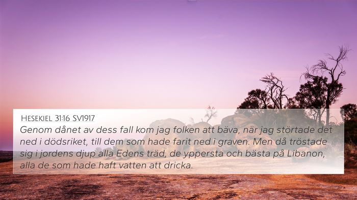 Hesekiel 31:16 SV1917 Bible Verse Image