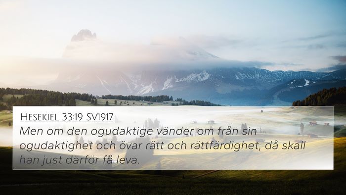 Hesekiel 33:19 SV1917 Bible Verse Image