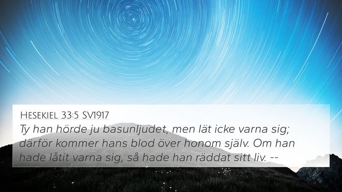 Hesekiel 33:5 SV1917 Bible Verse Image