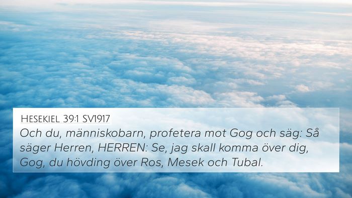 Hesekiel 39:1 SV1917 Bible Verse Image