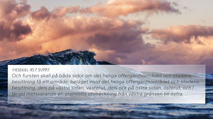 Hesekiel 45:7 SV1917 Bible Verse Image