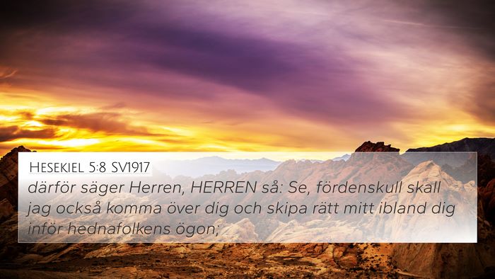Hesekiel 5:8 SV1917 Bible Verse Image
