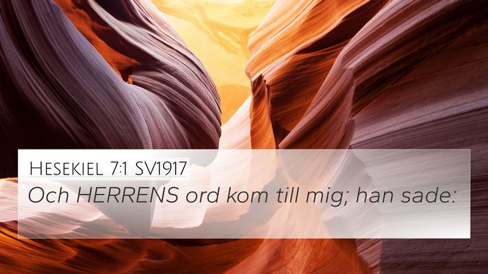 Hesekiel 7:1 SV1917 Bible Verse Image