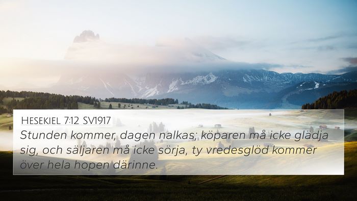 Hesekiel 7:12 SV1917 Bible Verse Image