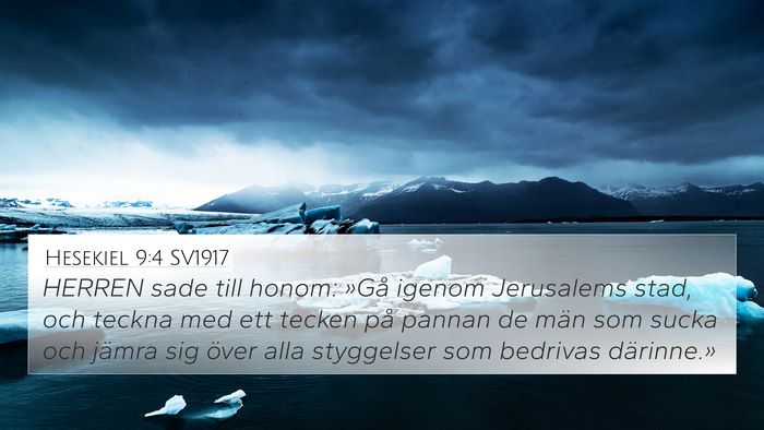 Hesekiel 9:4 SV1917 Bible Verse Image
