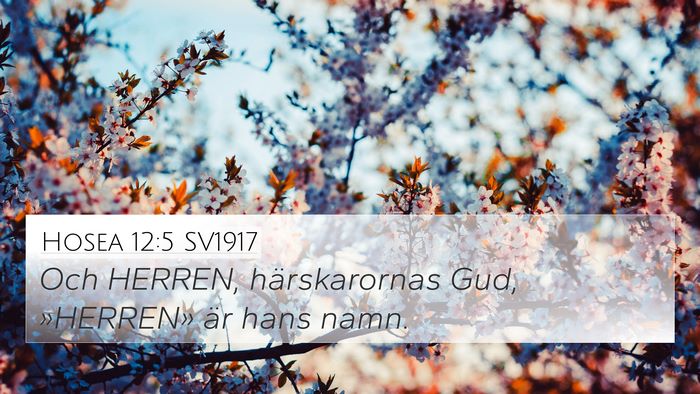 Hosea 12:5 SV1917 Bible Verse Image