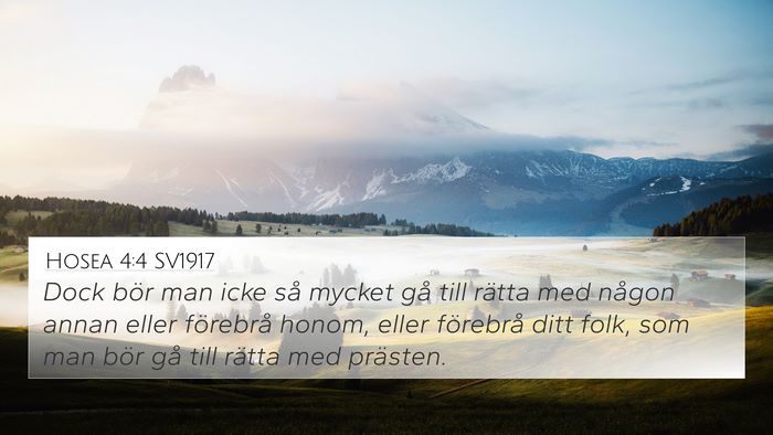 Hosea 4:4 SV1917 4K Wallpaper - Dock bör man icke så mycket gå till rätta med - 4K Wallpaper Bible Verse