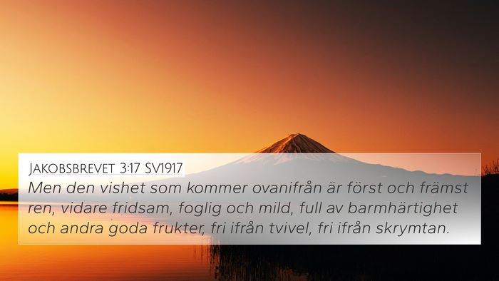Jakobsbrevet 3:17 SV1917 Bible Verse Image