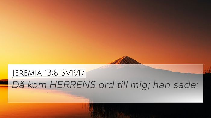 Jeremia 13:8 SV1917 Bible Verse Image
