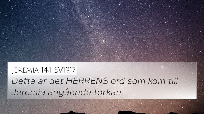 Jeremia 14:1 SV1917 Bible Verse Image