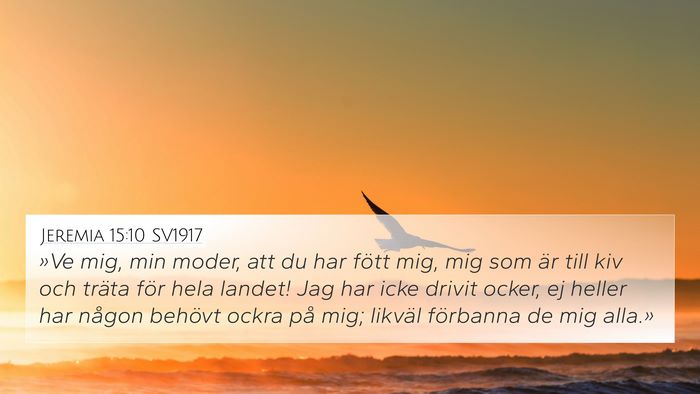Jeremia 15:10 SV1917 Bible Verse Image