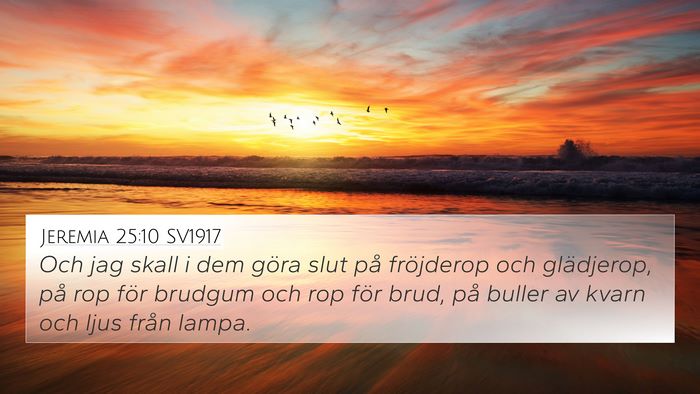 Jeremia 25:10 SV1917 Bible Verse Image