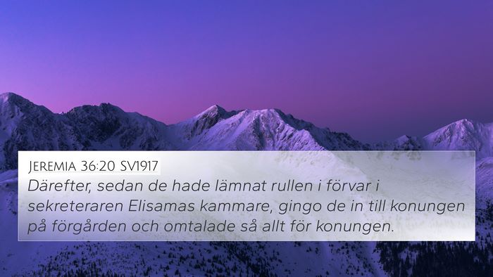 Jeremia 36:20 SV1917 Bible Verse Image