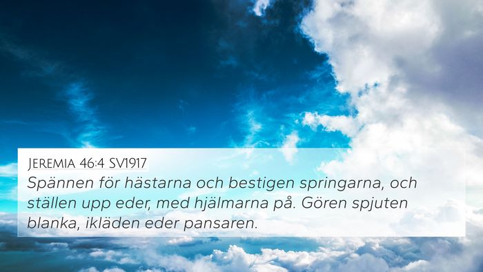 Jeremia 46:4 SV1917 Bible Verse Image