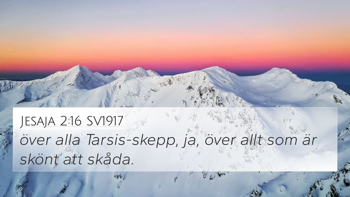 Jesaja 2:16 SV1917 Bible Verse Image