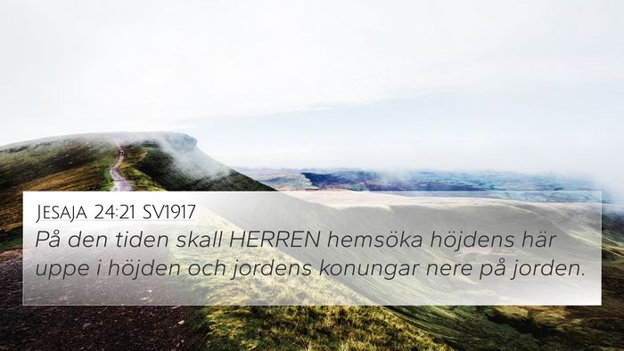 Jesaja 24:21 SV1917 Bible Verse Image