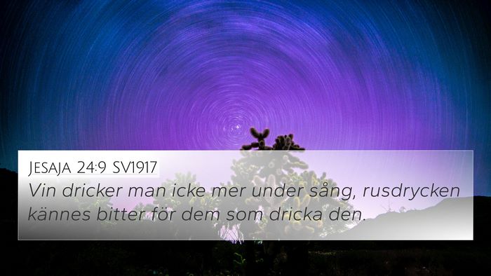 Jesaja 24:9 SV1917 Bible Verse Image