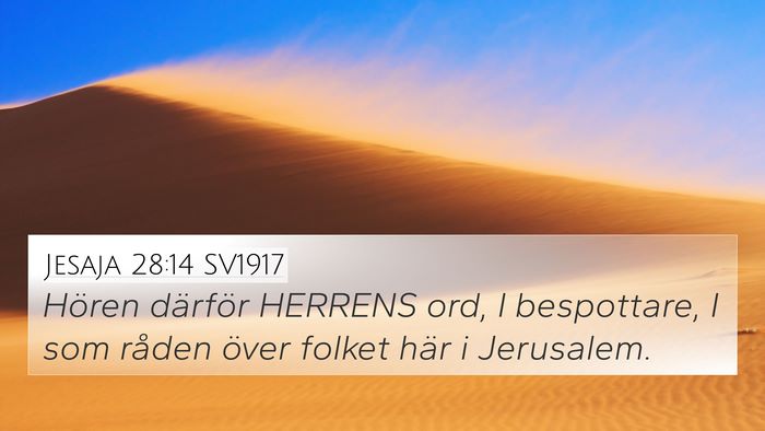 Jesaja 28:14 SV1917 Bible Verse Image