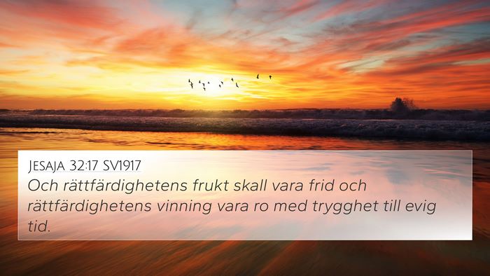 Jesaja 32:17 SV1917 Bible Verse Image