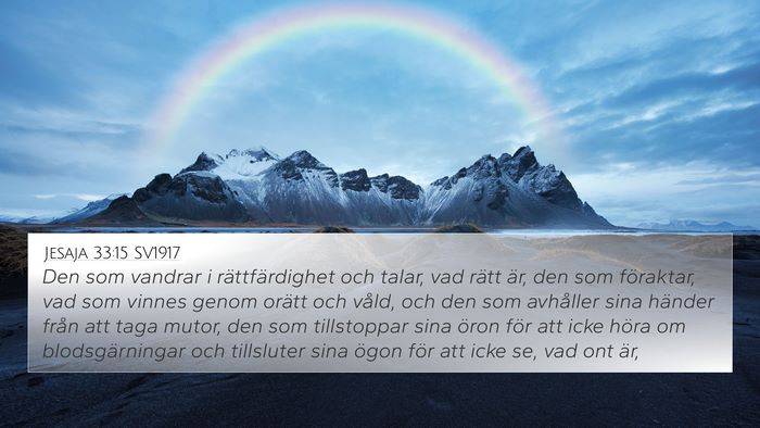 Jesaja 33:15 SV1917 Bible Verse Image