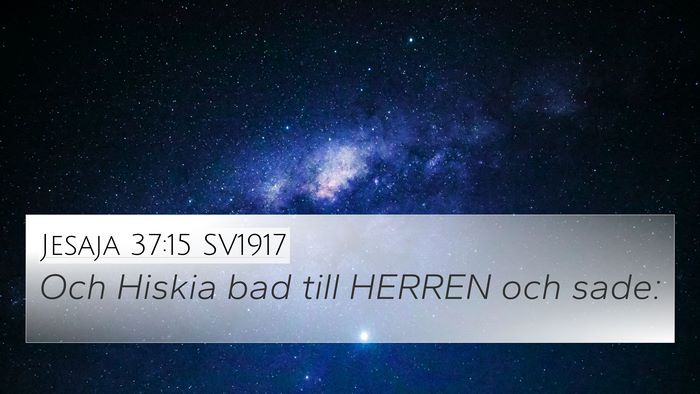Jesaja 37:15 SV1917 Bible Verse Image