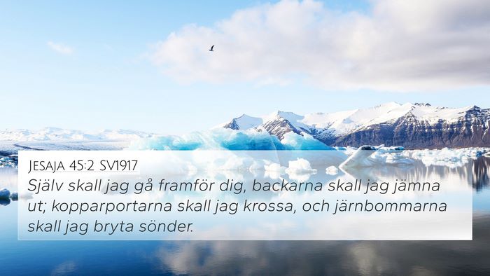 Jesaja 45:2 SV1917 Bible Verse Image