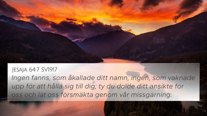 Jesaja 64:7 SV1917 Bible Verse Image