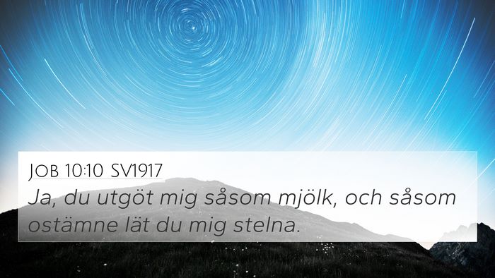 Job 10:10 SV1917 Bible Verse Image