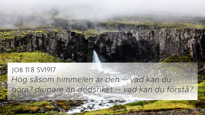 Job 11:8 SV1917 4K Wallpaper - Hög såsom himmelen är den -- vad kan du göra? - 4K Wallpaper Bible Verse