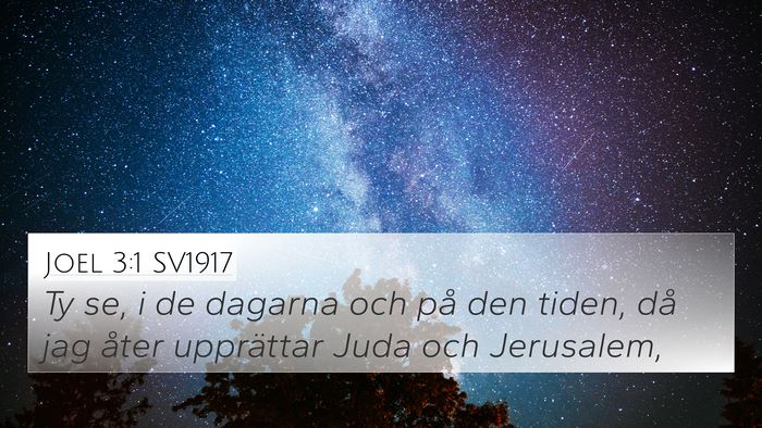 Joel 3:1 SV1917 Bible Verse Image