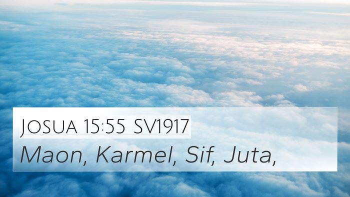 Josua 15:55 SV1917 Bible Verse Image