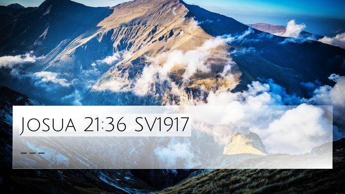 Josua 21:36 SV1917 4K Wallpaper -  - 4K Wallpaper Bible Verse