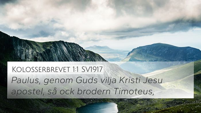 Kolosserbrevet 1:1 SV1917 Bible Verse Image