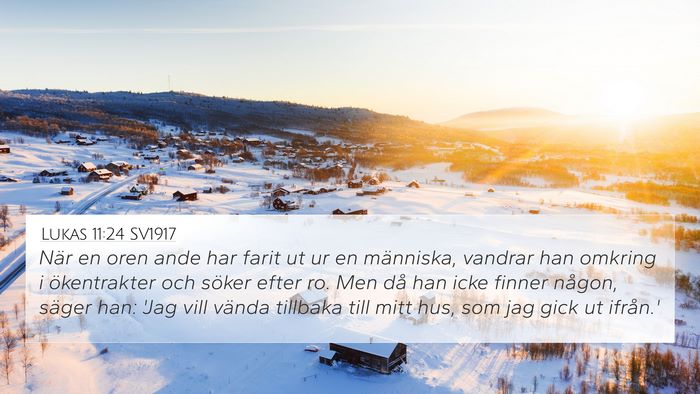 Lukas 11:24 SV1917 Bible Verse Image