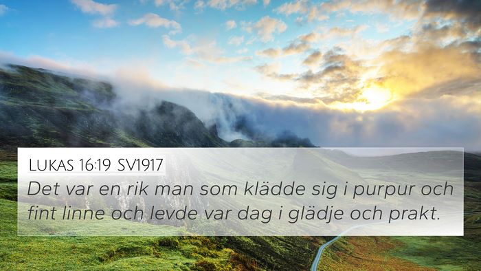 Lukas 16:19 SV1917 Bible Verse Image