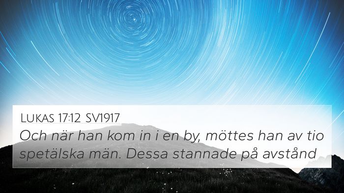 Lukas 17:12 SV1917 Bible Verse Image
