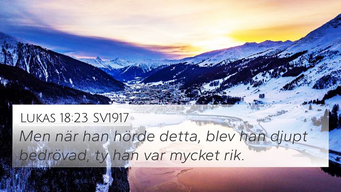 Lukas 18:23 SV1917 Bible Verse Image
