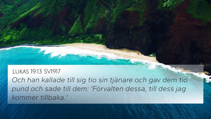 Lukas 19:13 SV1917 Bible Verse Image