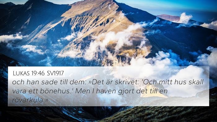 Lukas 19:46 SV1917 Bible Verse Image