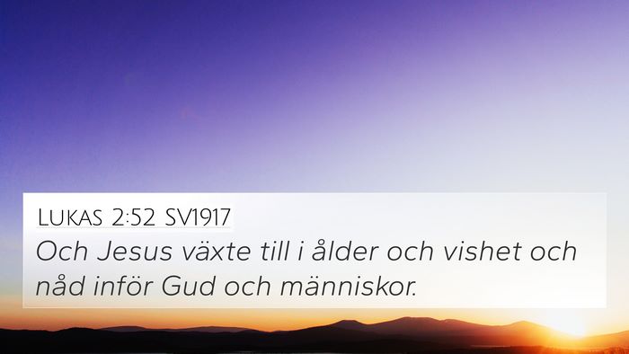 Lukas 2:52 SV1917 Bible Verse Image