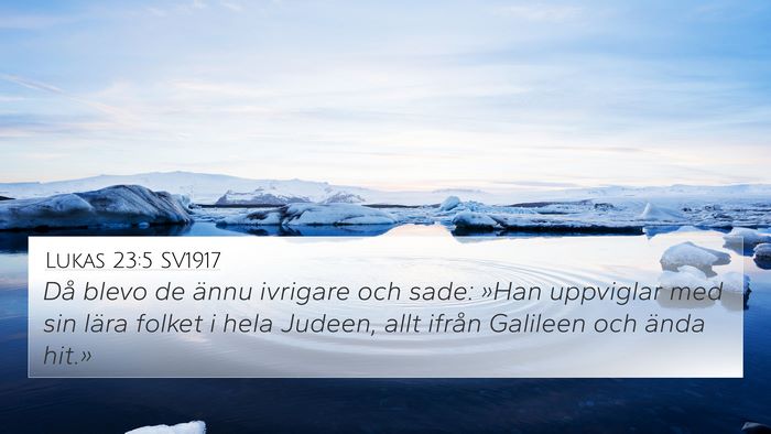 Lukas 23:5 SV1917 Bible Verse Image