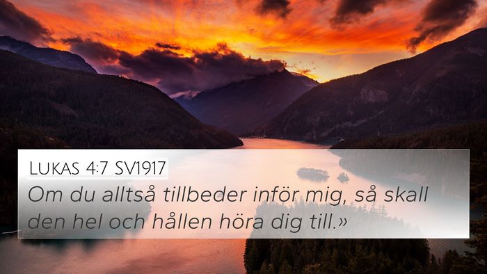 Lukas 4:7 SV1917 Bible Verse Image