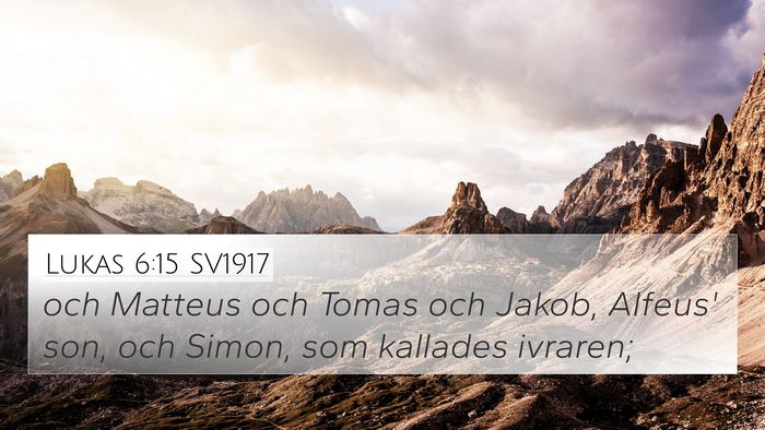 Lukas 6:15 SV1917 Bible Verse Image