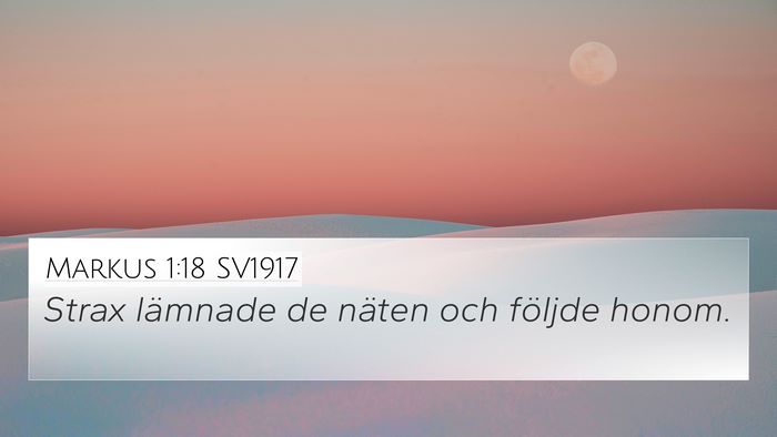 Markus 1:18 SV1917 Bible Verse Image