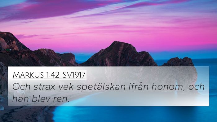 Markus 1:42 SV1917 4K Wallpaper - Och strax vek spetälskan ifrån honom, och han - 4K Wallpaper Bible Verse