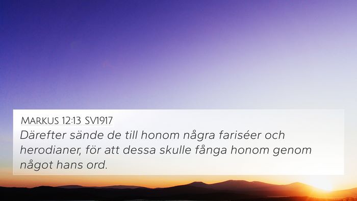 Markus 12:13 SV1917 Bible Verse Image