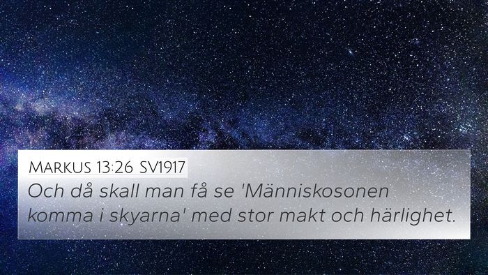 Markus 13:26 SV1917 Bible Verse Image