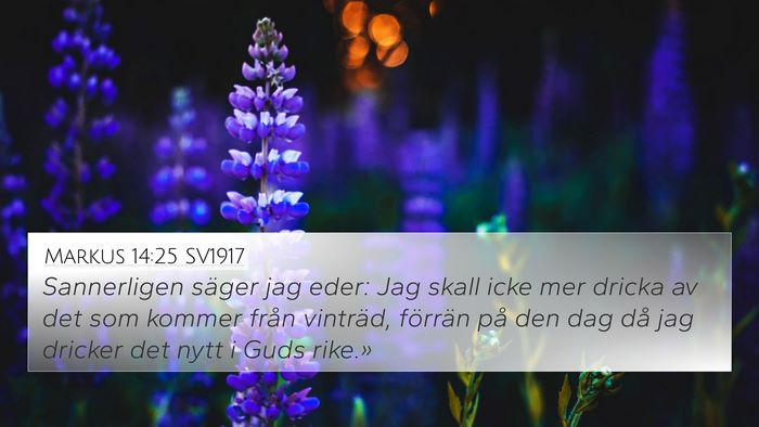 Markus 14:25 SV1917 Bible Verse Image