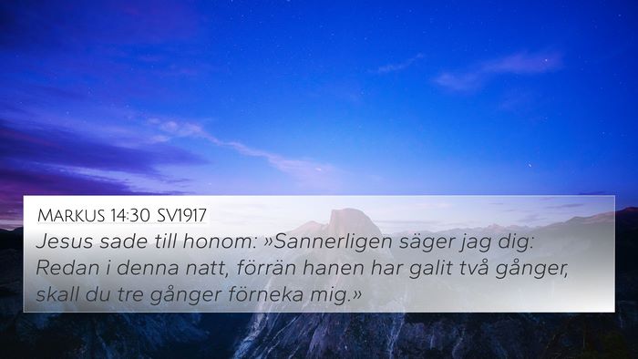 Markus 14:30 SV1917 Bible Verse Image