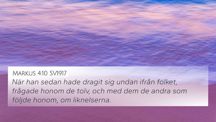 Markus 4:10 SV1917 Bible Verse Image